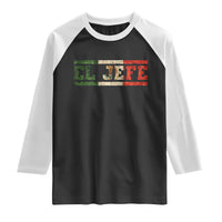 El Jefe Raglan Shirt Funny Mexican Boss Spanish Slang