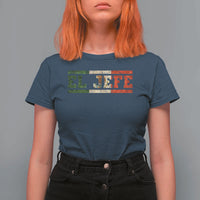 El Jefe T Shirt For Women Funny Mexican Boss Spanish Slang