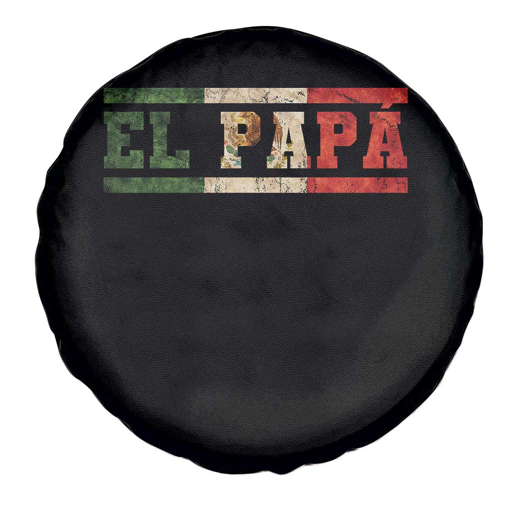 El Papa Funny Mexican Dad Spare Tire Cover Mexico Vintage Flag Father's Day