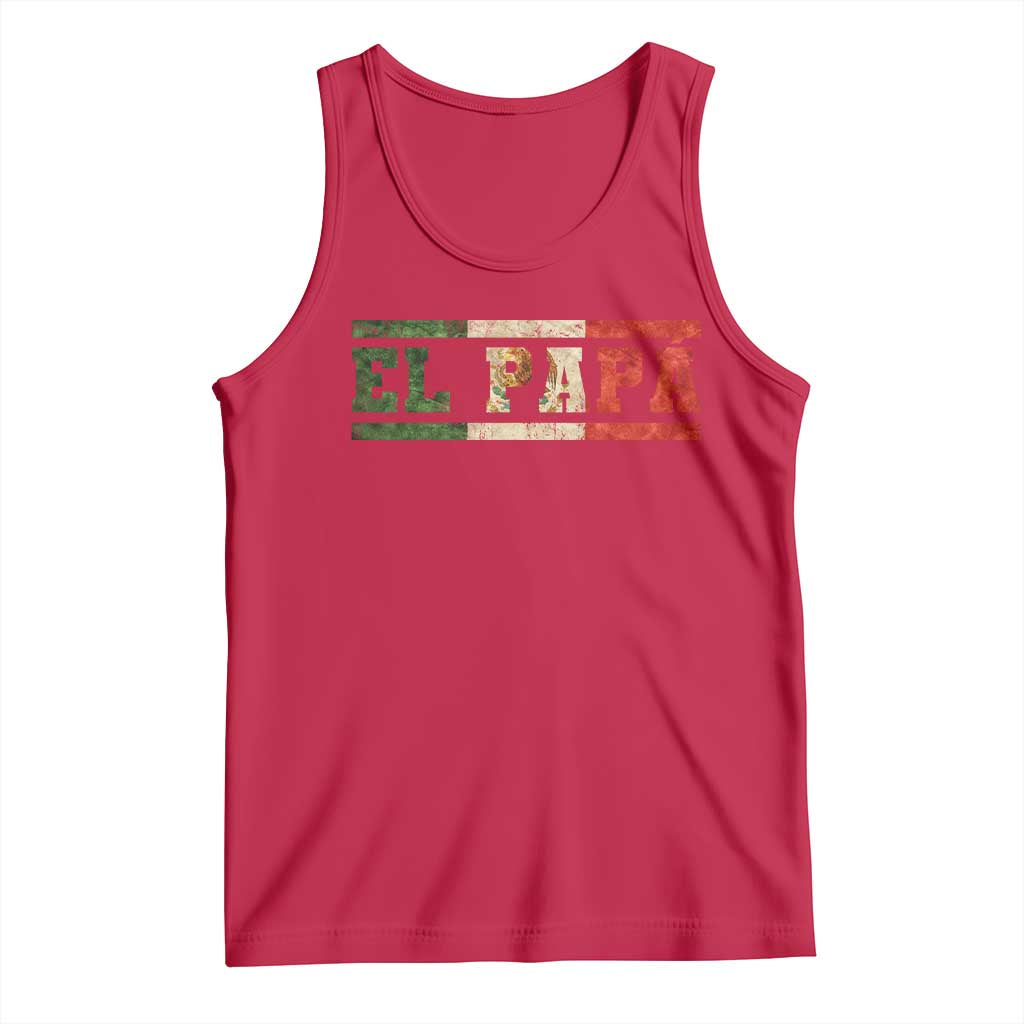 El Papa Funny Mexican Dad Tank Top Mexico Vintage Flag Father's Day