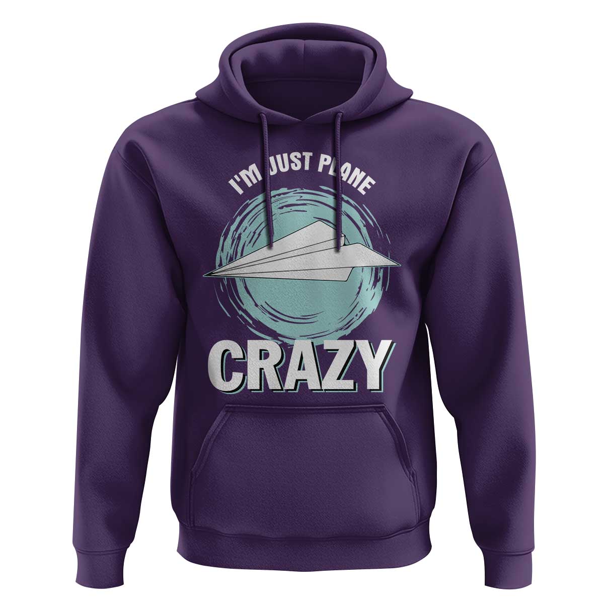 Funny Paper Plane Hoodie I'm Just Plane Crazy Pilots - Wonder Print Shop