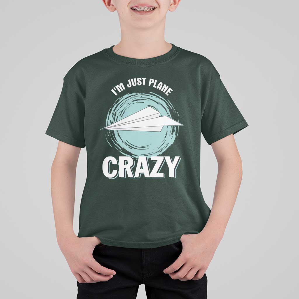Funny Paper Plane T Shirt For Kid I'm Just Plane Crazy Pilots - Wonder Print Shop