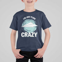 Funny Paper Plane T Shirt For Kid I'm Just Plane Crazy Pilots - Wonder Print Shop