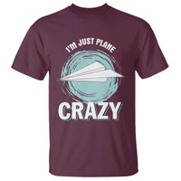 Funny Paper Plane T Shirt I'm Just Plane Crazy Pilots - Wonder Print Shop