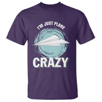 Funny Paper Plane T Shirt I'm Just Plane Crazy Pilots - Wonder Print Shop