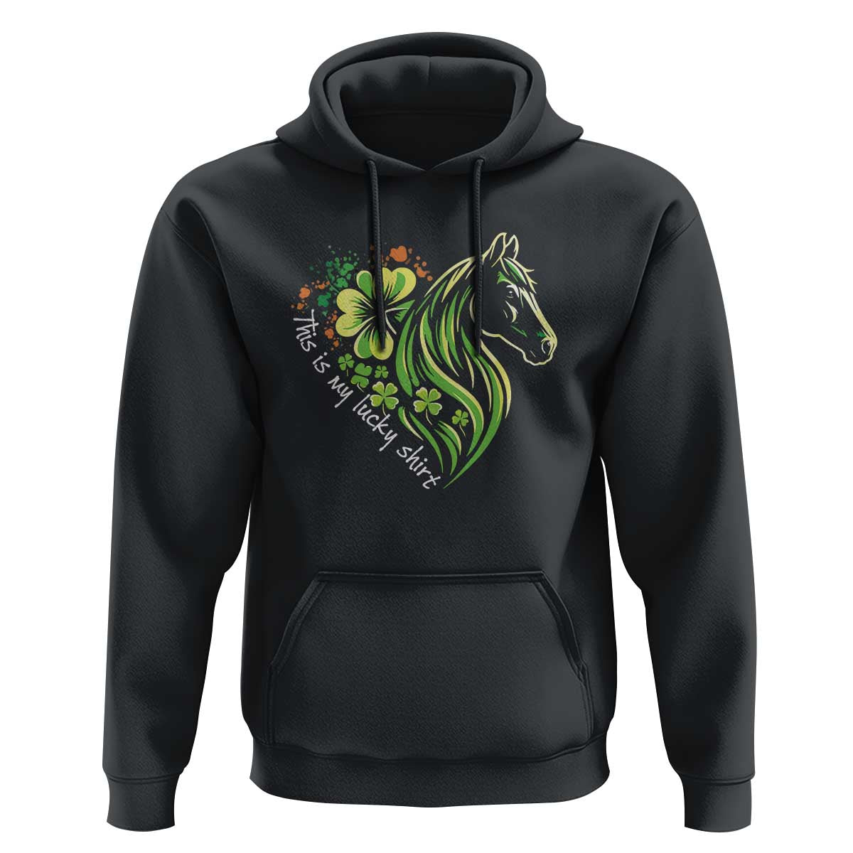 Horse Racing Hoodie This Is My Lucky Shirt Equestrian Four Leaf Clover - Wonder Print Shop