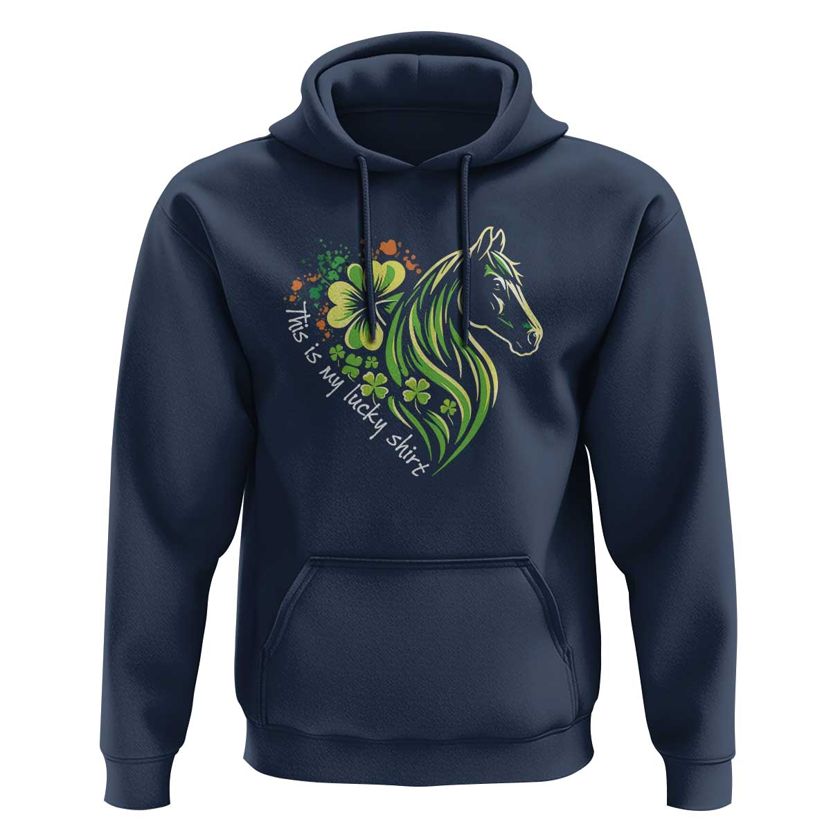 Horse Racing Hoodie This Is My Lucky Shirt Equestrian Four Leaf Clover - Wonder Print Shop
