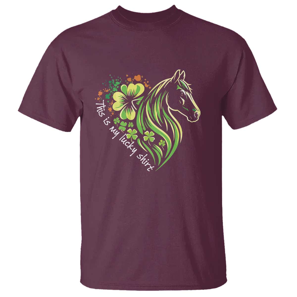 Horse Racing T Shirt This Is My Lucky Shirt Equestrian Four Leaf Clover - Wonder Print Shop