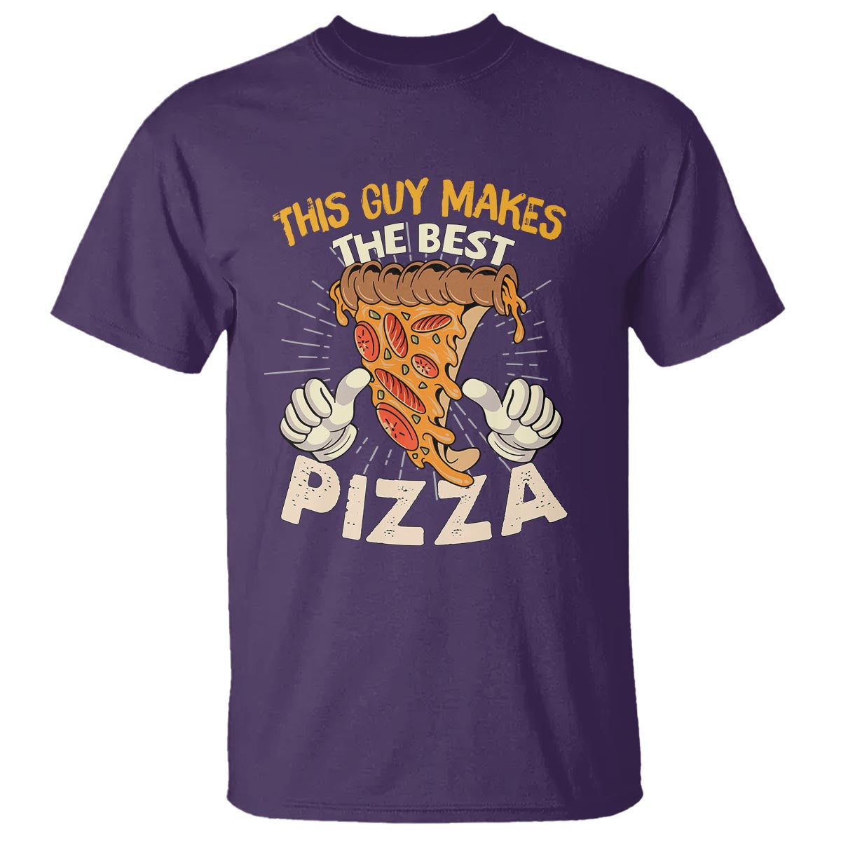 Pizza Baker T Shirt This Guy Makes The Best Pizza Food Lover - Wonder Print Shop