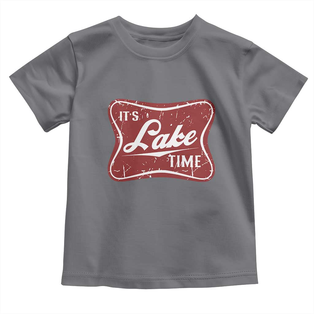 Funny It's Lake Time Toddler T Shirt Lake Life Summer Vacation