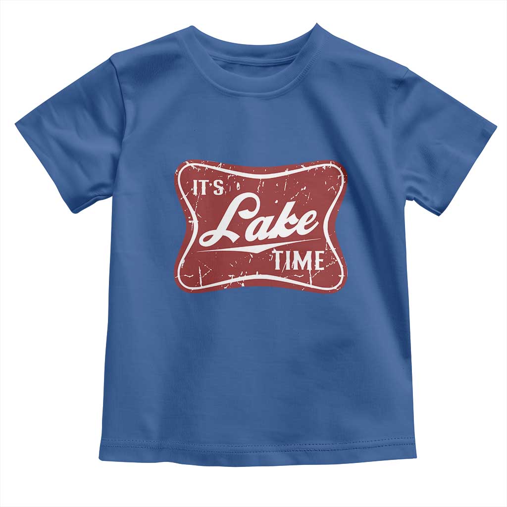 Funny It's Lake Time Toddler T Shirt Lake Life Summer Vacation