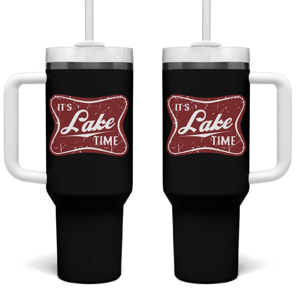 Funny It's Lake Time Tumbler With Handle Lake Life Summer Vacation