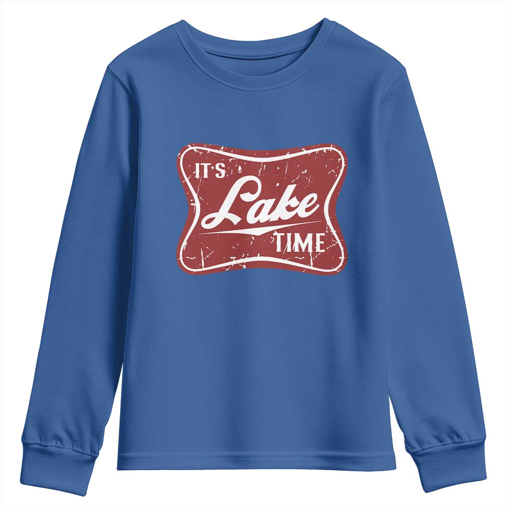 Funny It's Lake Time Youth Sweatshirt Lake Life Summer Vacation