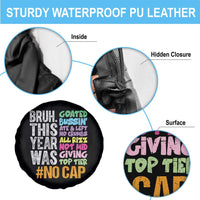 Funny Bruh This Year Was Goated No Cap Spare Tire Cover Last Day Of School - Wonder Print Shop