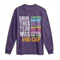 Funny Bruh This Year Was Goated No Cap Long Sleeve Shirt Last Day Of School - Wonder Print Shop