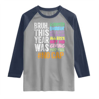 Funny Bruh This Year Was Goated No Cap Raglan Shirt Last Day Of School - Wonder Print Shop