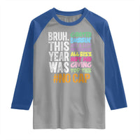 Funny Bruh This Year Was Goated No Cap Raglan Shirt Last Day Of School - Wonder Print Shop