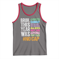 Funny Bruh This Year Was Goated No Cap Tank Top Last Day Of School - Wonder Print Shop