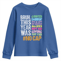 Funny Bruh This Year Was Goated No Cap Youth Sweatshirt Last Day Of School - Wonder Print Shop