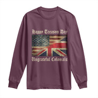Funny Happy Treason Day Ungrateful Colonials Long Sleeve Shirt July 4th British Flag - Wonder Print Shop