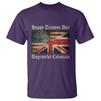 Funny Happy Treason Day Ungrateful Colonials T Shirt July 4th British Flag - Wonder Print Shop