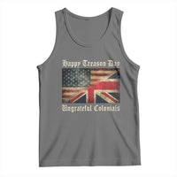 Funny Happy Treason Day Ungrateful Colonials Tank Top July 4th British Flag - Wonder Print Shop