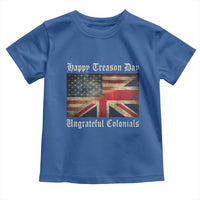 Funny Happy Treason Day Ungrateful Colonials Toddler T Shirt July 4th British Flag - Wonder Print Shop