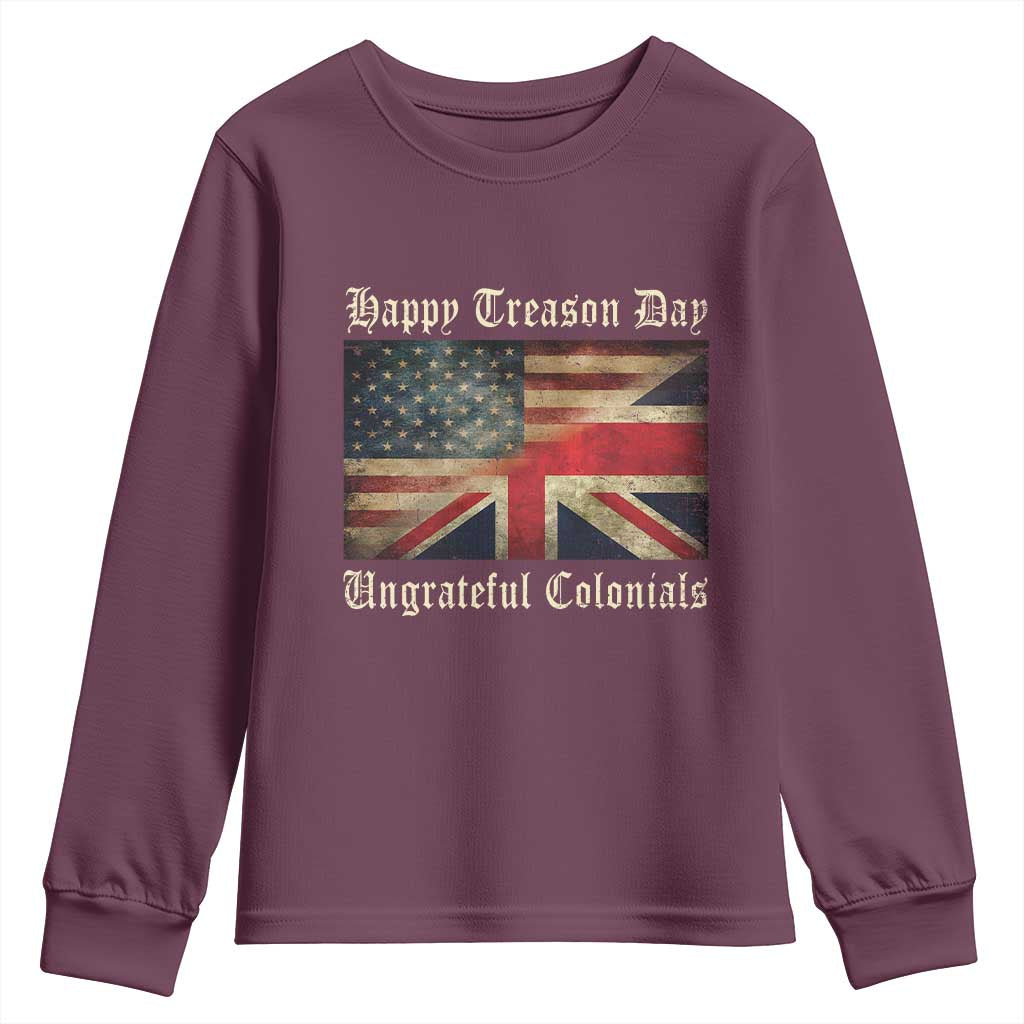 Funny Happy Treason Day Ungrateful Colonials Youth Sweatshirt July 4th British Flag - Wonder Print Shop