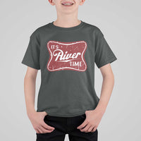 Funny It's River Time T Shirt For Kid River Life Summer Vacation