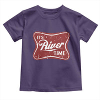 Funny It's River Time Toddler T Shirt River Life Summer Vacation