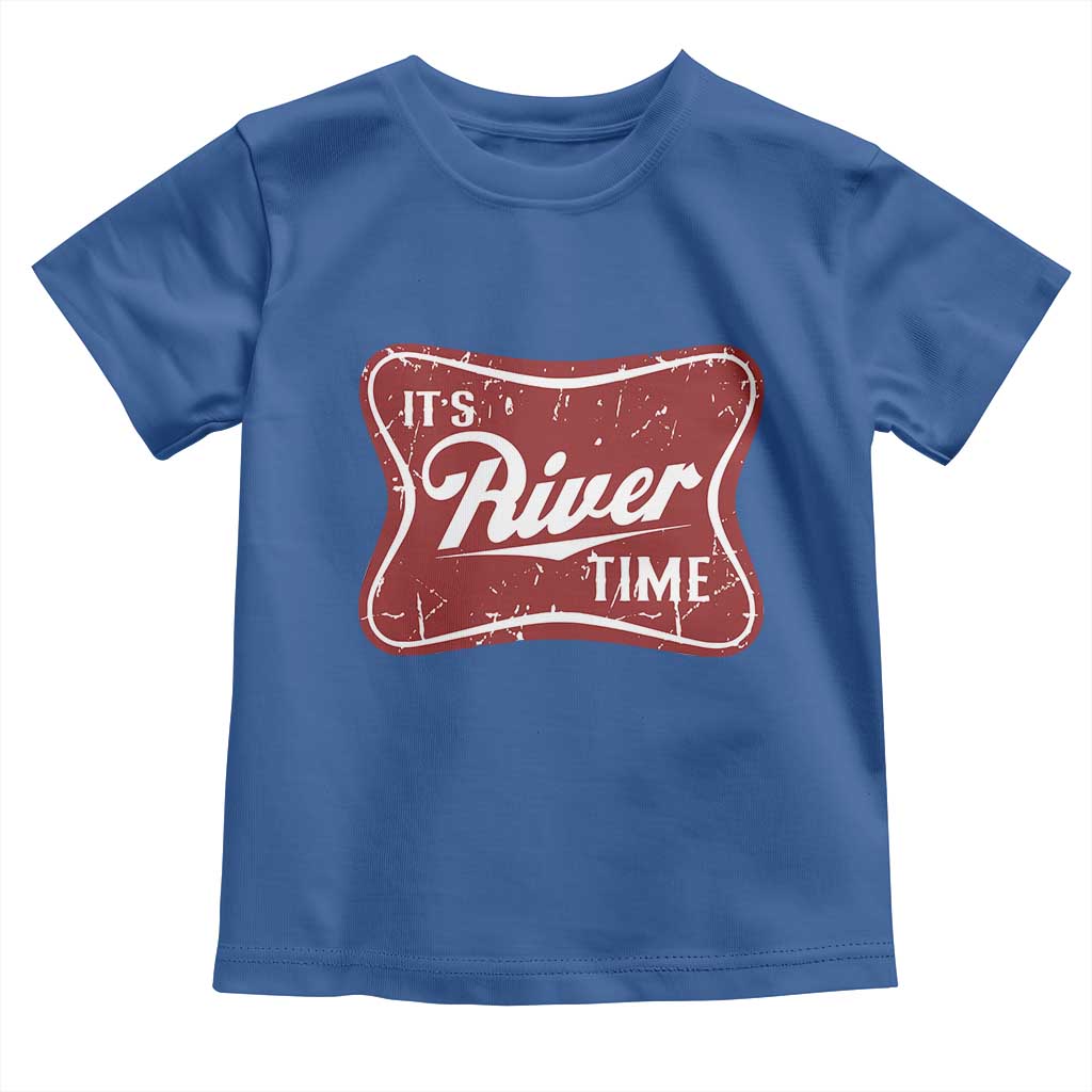 Funny It's River Time Toddler T Shirt River Life Summer Vacation
