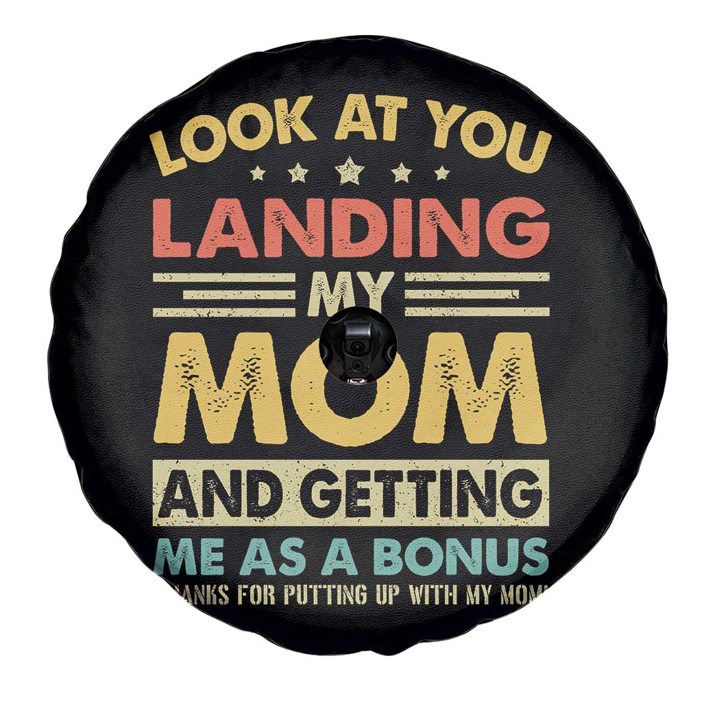 Bonus Dad Spare Tire Cover Look At You Landing My Mom And Getting Me As A Bonus