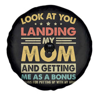 Bonus Dad Spare Tire Cover Look At You Landing My Mom And Getting Me As A Bonus