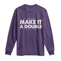 Make It A Double Twin Dad Long Sleeve Shirt Soon to Be Daddy Funny Father's Day