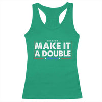 Make It A Double Twin Dad Racerback Tank Top Soon to Be Daddy Funny Father's Day