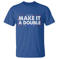 Make It A Double Twin Dad T Shirt Soon to Be Daddy Funny Father's Day