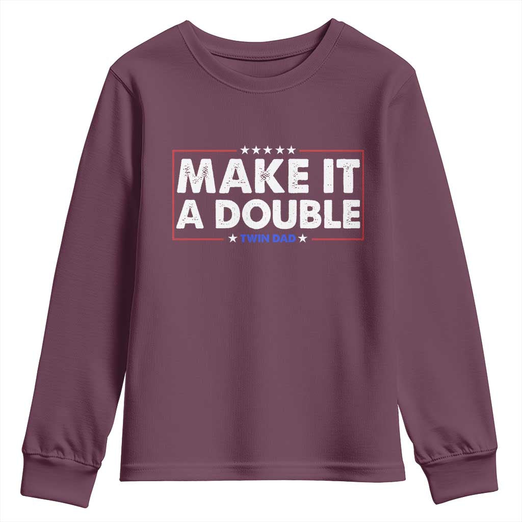 Make It A Double Twin Dad Youth Sweatshirt Soon to Be Daddy Funny Father's Day