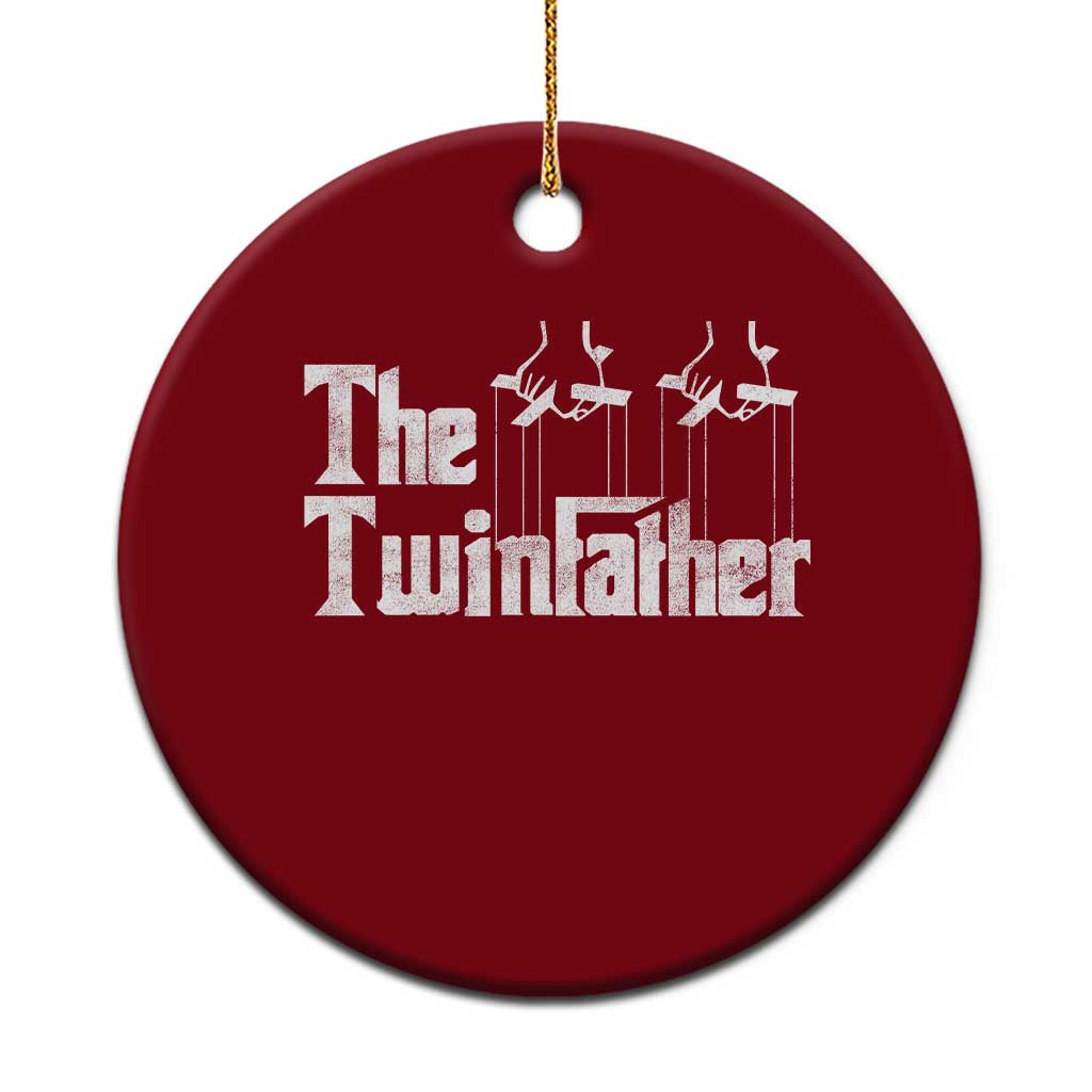 The Twinfather Ceramic Ornament Funny Dad Of Twins Fathers Day