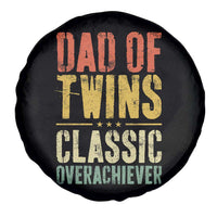 Dad Of Twins Classic Overachiever Spare Tire Cover Proud Twin Father