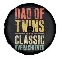 Dad Of Twins Classic Overachiever Spare Tire Cover Proud Twin Father