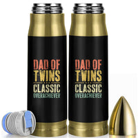 Dad Of Twins Classic Overachiever Bullet Tumbler Proud Twin Father