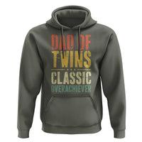 Dad Of Twins Classic Overachiever Hoodie Proud Twin Father