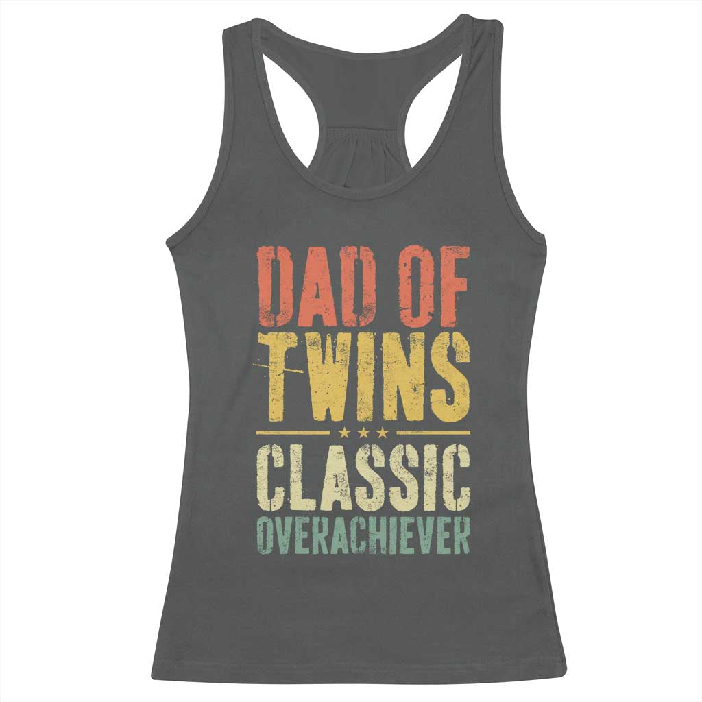 Dad Of Twins Classic Overachiever Racerback Tank Top Proud Twin Father