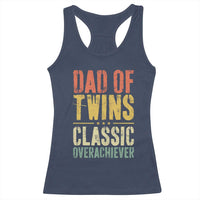 Dad Of Twins Classic Overachiever Racerback Tank Top Proud Twin Father