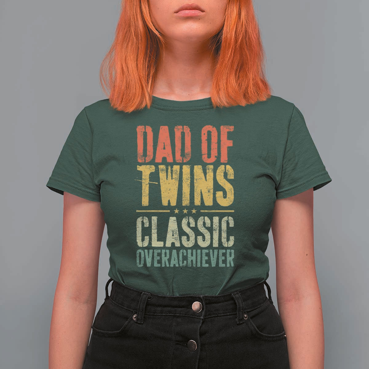Dad Of Twins Classic Overachiever T Shirt For Women Proud Twin Father