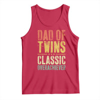 Dad Of Twins Classic Overachiever Tank Top Proud Twin Father