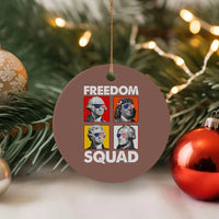 Freedom Squad Founding Fathers Ceramic Ornament American Revolution 4th of July