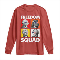Freedom Squad Founding Fathers Long Sleeve Shirt American Revolution 4th of July
