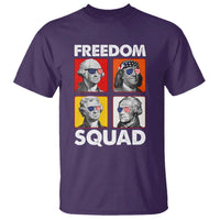 Freedom Squad Founding Fathers T Shirt American Revolution 4th of July