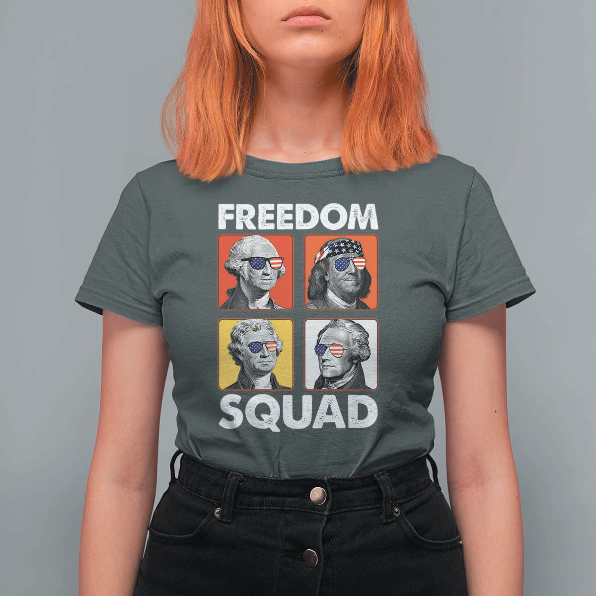 Freedom Squad Founding Fathers T Shirt For Women American Revolution 4th of July